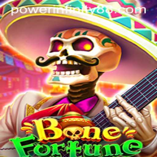 Discovering BoneFortune: Unveiling POWER INFINITY
