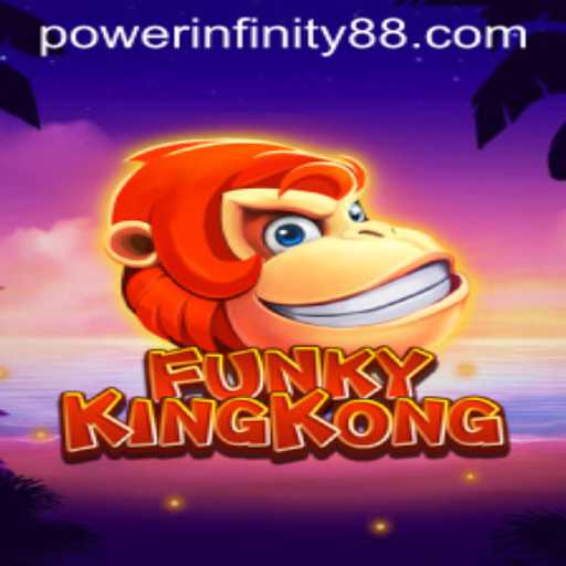 Exploring the Intriguing World of FunkyKingKong: Unleashing POWER INFINITY