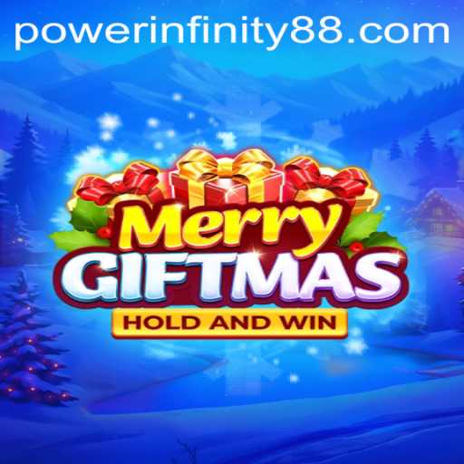 Unwrapping the Fun: Dive into the World of MerryGiftmas with POWER INFINITY