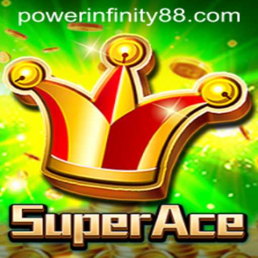 Unleashing the Power of Infinity in SuperAce: A Comprehensive Guide