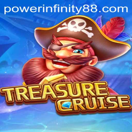 Discover the Thrilling World of TREASURECRUISE and the Quest for POWER INFINITY